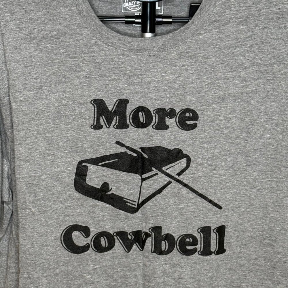 NWOT - Crazy Dog T-Shirts - Men's More Cowbell Funny Shirt - Size XL